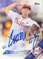 2016 Topps #488 Colton Murray Rookie Philadelphia Phillies AUTO SIGNED