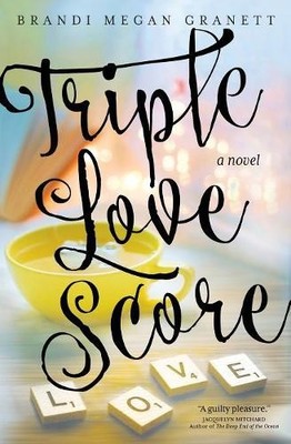 Brandi Megan Granett Triple Love Score (Taschenbuch)