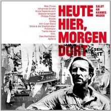 Heute hier, morgen dort - Salut an Hannes Wader von M... | CD | Zustand sehr gut