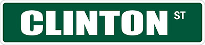 *Aluminum* Clinton 4'' x 18'' Metal Novelty Street Sign  SS 921
