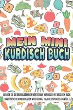 Mein Mini kurdisch buch: Dieses Buch fasst den wichtigsten Wortschatz mit farben