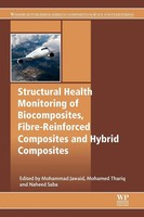 Structural Health Monitoring Of Biocomposites, Fibre-Reinforced Composites...
