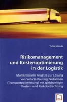 Risikomanagement Und Kostenoptimierung In Der Logistik Tycho MöNcks Taschenbuch