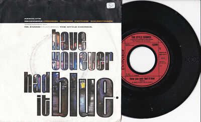 The Style Council -Have You Ever Had It Blue / Mr. Cool's Dream- 7'' 45 
