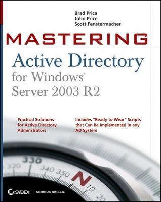 Mastering Active Directory for Windows Server 2003 R2