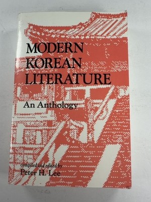Modern Korean Literature: An Anthology
