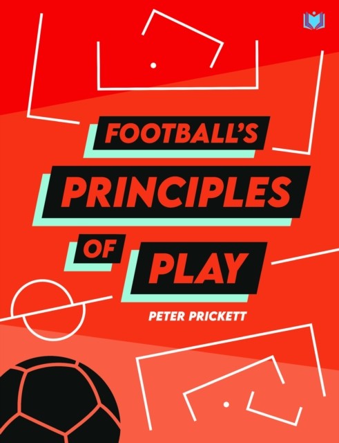 Football's Principles of Play - Image 3