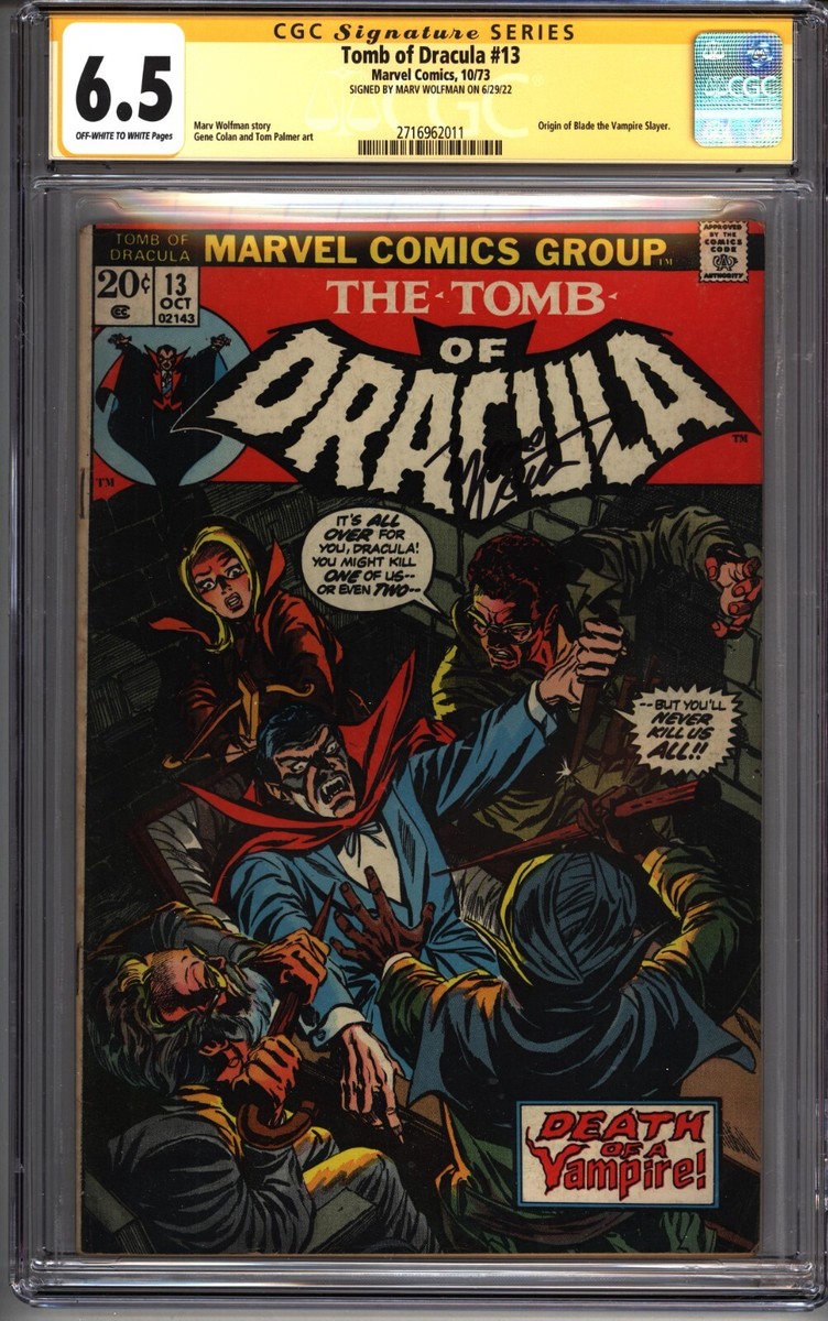 Tomb of DRACULA #13 CGC 6.5 SS Signed Wolfman Origin BLADE