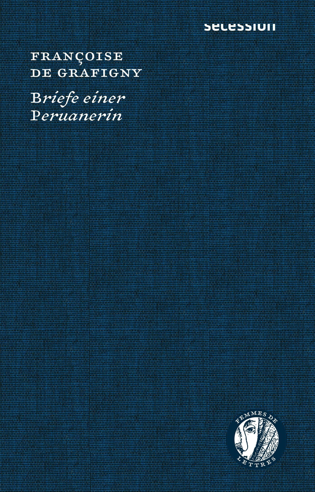 Thumbnail - Briefe Einer Peruanerin Françoise De Grafigny