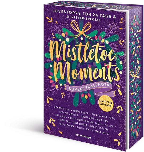 Mistletoe Moments. Ein Adventskalender. New-adult-lovestorys Für 24