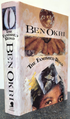 The Famished Road by Ben Okri ** SIGNED * US 1st Edition 1st Print 1991 Hardback