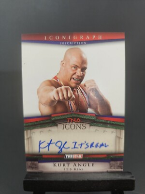 Kurt Angle TNA Icons 21/25 Inscribed ''It's REAL'' Autograph 