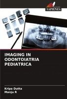Imaging IN Odontoiatria Pediatrica Kripa Dutta (U. A.) Taschenbuch Italienisch