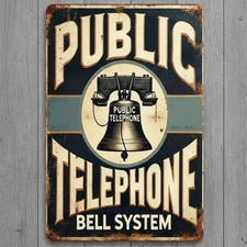 Bell System Public Telephone 8 x 12 Novelty Metal Sign New Shrink-wrapped