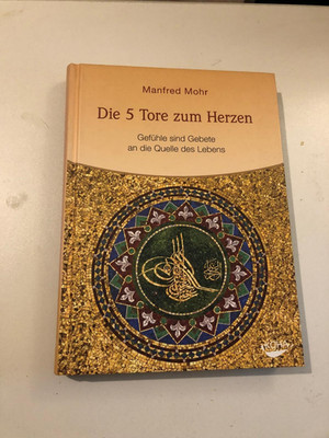 M. Mohr: Die 5 Tore zum Herzen | Zustand sehr gut