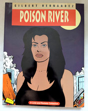 Love & Rockets Band 12 Poison River Gilbert H...