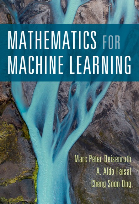 Mathematics for Machine Learning Deisenroth Faisal Ong Hardback