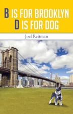 Image of Reitman - B Is for Brooklyn - D Is for Dog - New paperback or softback - X555z