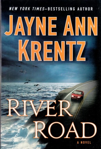 River Road by Jayne Ann Krentz / 2014 Hardcover Romantic Suspense