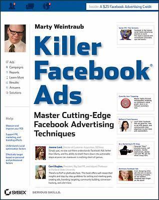 Killer Facebook Ads: Master Cutting-Edge Facebook Adverti... by Weintraub, Marty