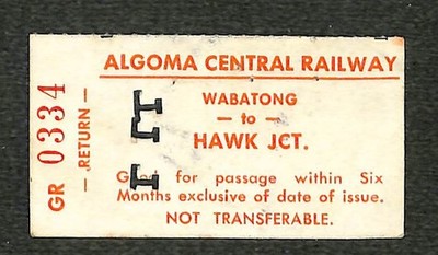 Algoma Central Railway - Wabatong to Hawk Jct. Ticket - 1966