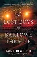 The Lost Boys Of Barlowe Theater | Jaime Jo Wright | Englisch | Taschenbuch