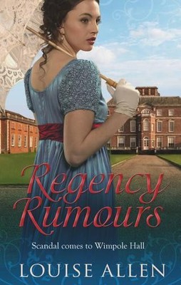 Regency Rumours (Mills & Boon Special Releases) by Allen, Louise 0263906701