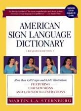 American Sign Language Dictionary by Martin L. Sternberg 1995, Trade Paperback
