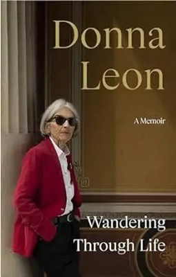 Wandering Through Life | A Memoir | Donna Leon | Englisch | Taschenbuch | XII