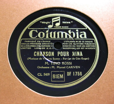 TINO ROSSI Chanson pour Nina / Pour t'avoir au claire de lune COLUMBIA (1737)