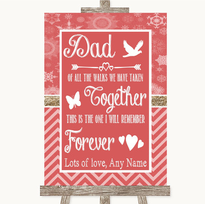 Personalisiertes Hochzeitsschild rot Winter Papa den Gang hinuntergehen