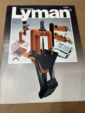 1982 LYMAN RELOADING EQUIPMENT CATALOG,  ORANGE CRUSHER PRESS, MOULDS