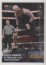 2019 Topps Now WWE Topps Online Exclusive /55 Erick Rowan #66 0e3