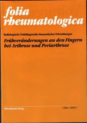 Ciba-Geigy: folia rheumatologica - Radiologische Frühdiagnostik