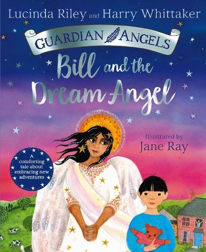 Bill and the Dream Angel by Lucinda Riley, Harry Whittaker, J... - - Image 10