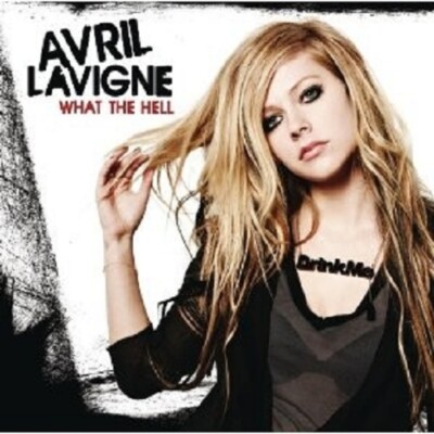 AVRIL LAVIGNE ''WHAT THE HELL'' CD 2 TRACK SINGLE NEU