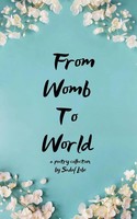 Sadaf Steven Lobo | From Womb To World | Taschenbuch | Englisch (2025)