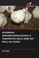 Potenziali Immunofarmacologici E Terapeutici Delle Erbe Nei Polli Da Carne Raja