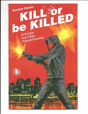 Kill Or Be Killed # 11 Image Comics (2017) NM New