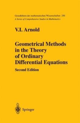 Geometrical Methods in the Theory of Ordinary Differential Equations (Grundlehre