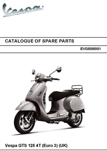 Piaggio Vespa parts manual book 2011 GTS 125 4T (euro 3) (uk) | eBay