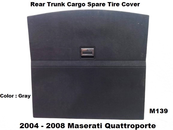 67227506 04 to 08 Maserati M139 Interior Trunk Cargo Spare Tire Lid Cover OEM