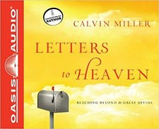 Letters to Heaven: Reaching Across to the Great Beyond [Audio CD] Miller, Cal...