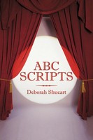 Deborah Shucart | ABC Scripts | Taschenbuch | Englisch (2010) | AuthorHouse