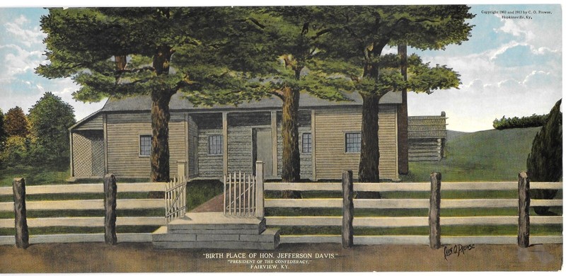 "Birth Place Of Hon. Jefferson Davis" President Of The Confederacy" Print 1913