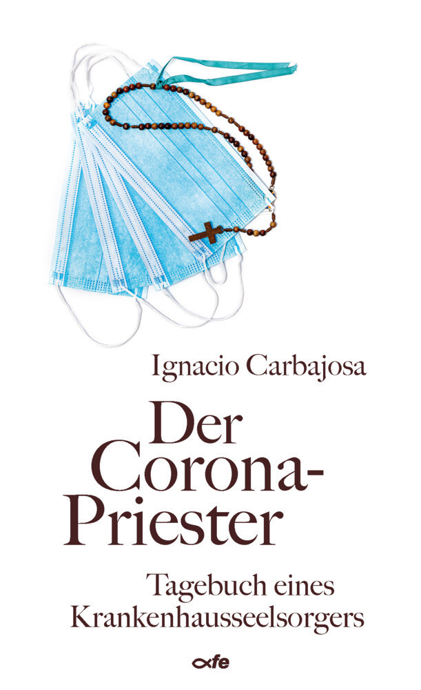 Thumbnail - Der Corona-priester Tagebuch Eines Krankenhausseelsorgers Ignacio