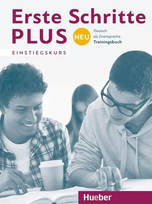 Erste Schritte plus Neu Einstiegskurs. Trainingsbuch Deutsch als Zweitsprache