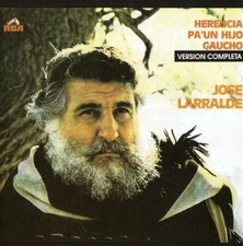 CD LARRALDE JOSE HERENCIA PA' UN HIJO GAUCHO BRAND NEW SEALED