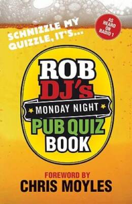 Rob DJs Monday Pub Quiz - Paperback By DJ, Rob - GOOD