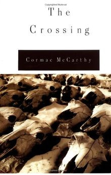 The Crossing (Border Trilogy) von Cormac McCarthy | Buch | Zustand sehr gut